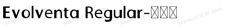 Evolventa Regular字体转换